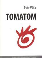 Tomatom - Petr Váša