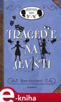 Tragédie na jevišti - Robin Stevensová