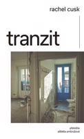 Tranzit - Rachel Cusková