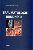 Traumatologie hrudníku - Josef Vodička, kol.