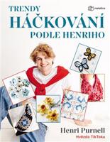 Trendy háčkování podle Henriho - Henri Purnell