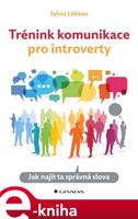 Trénink komunikace pro introverty - Sylvia Löhken