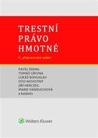 Trestní právo hmotné - Pavel Šámal, Tomáš Gřivna, Jiří Herczeg, Marie Vanduchová, Rudolf Vokoun, Oto Novotný, kolektiv autorů