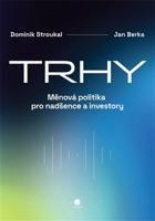 Trhy - Dominik Stroukal, Jan Berka