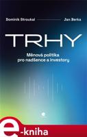 Trhy - Dominik Stroukal, Jan Berka