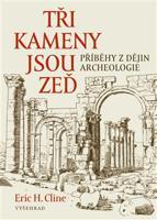 Tři kameny jsou zeď - Eric H. Cline