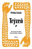 Trýzeň - Pirkko Saisio