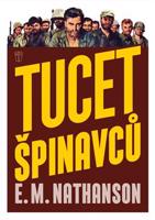 Tucet špinavců - E. M. Nathanson