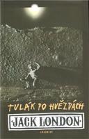 Tulák po hvězdách - Jack London