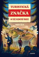 Turistická značka - Marek Šálek