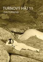 Turnový háj 11 - Eva Turnová