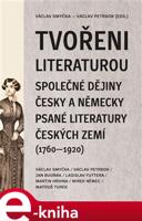 Tvořeni literaturou - Jan Budňák, Ladislav Futtera, Martin Hrdina, Mirek Němec, Václav Petrbok, Václav Smyčka, Matouš Turek