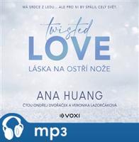 Twisted Love - Láska na ostří nože, mp3 - Ana Huang