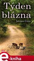 Týden blázna - Jaroslava Černá