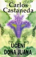 Učení dona Juana - Carlos Castaneda