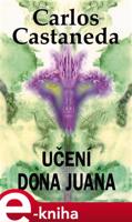 Učení dona Juana - Carlos Castaneda