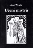 Učení mistrů - Josef Veselý