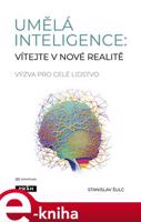 Umělá inteligence: vítejte v nové realitě - Stanislav Šulc