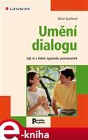 Umění dialogu - Alena Špačková