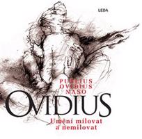 Umění milovat a nemilovat - Publius Naso Ovidius