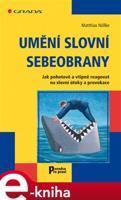 Umění slovní sebeobrany - Matthias Nöllke