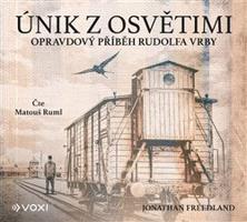 Únik z Osvětimi - Jonathan Freedland