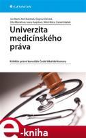 Univerzita medicínského práva - Jan Mach, Aleš Buriánek, Dagmar Záleská, Dita Mlynářová, Ivana Kvapilová, Miloš Máca, Daniel Valášek