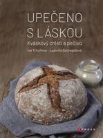 Upečeno s láskou - Ludmila Gottwaldová, Iva Trhoňová