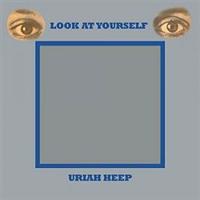 Uriah Heep: Look At Yourself LP