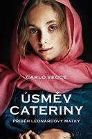 Úsměv Cateriny - Carlo Vecce