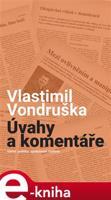 Úvahy a komentáře - Vlastimil Vondruška