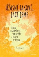 Úžasní takoví, jací jsme - Aneta Langrová