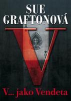 V...jako Vendeta - Sue Graftonová