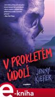 V prokletém údolí - Jenny Kiefer