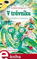 V trávníku - Ludmila Bakonyi Selingerová