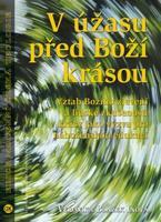 V úžasu před Boží krásou - Veronika Blažek Iňová