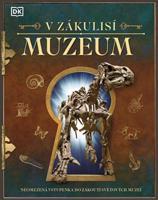 V zákulisí: Muzeum - kol.