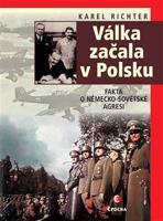 Válka začala v Polsku - Karel Richter