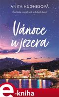 Vánoce u jezera - Anita Hughesová