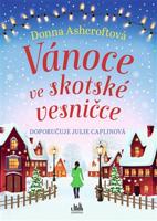 Vánoce ve skotské vesničce - Donna Ashcroftová