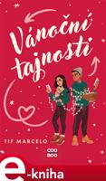 Vánoční tajnosti - Tif Marcelo