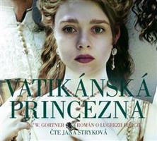 Vatikánská princezna - Christopher W. Gortner