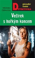 Večírek s hořkým koncem - Veronika Černucká