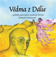 Vědma z Dálie - Tomáš Lukavec