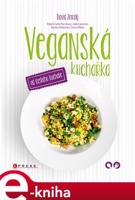 Veganská kuchařka od českého kuchaře - David Zmrzlý, kolektiv