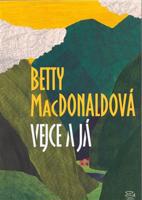 Vejce a já - Betty MacDonaldová