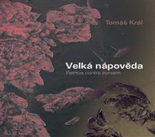 Velká nápověda - Tomáš Král