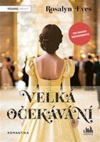 Velká očekávání - Rosalyn Eves