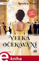 Velká očekávání - Rosalyn Eves