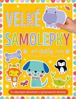 Velké samolepky pro malé ruce - Zvířata